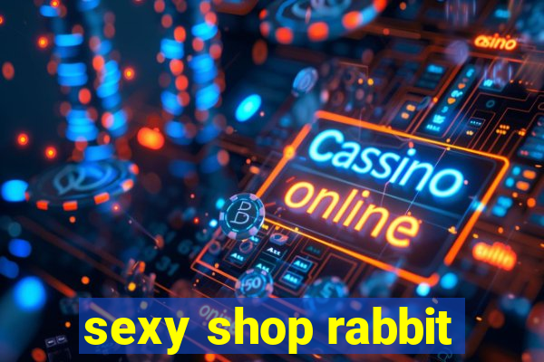 sexy shop rabbit