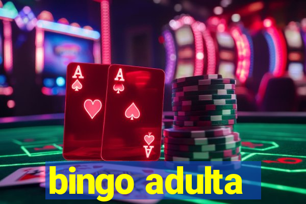 bingo adulta