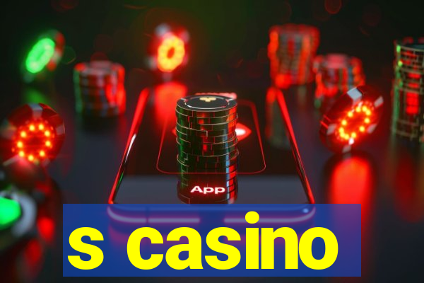 s casino