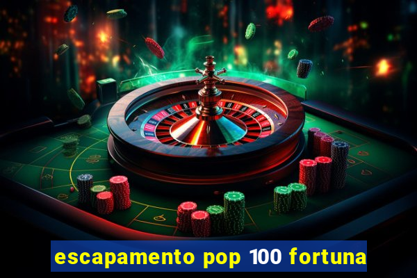 escapamento pop 100 fortuna