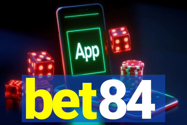 bet84