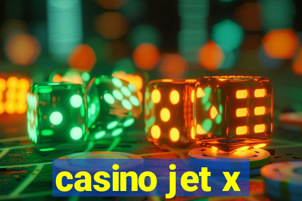 casino jet x