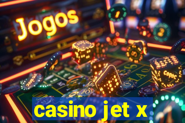 casino jet x