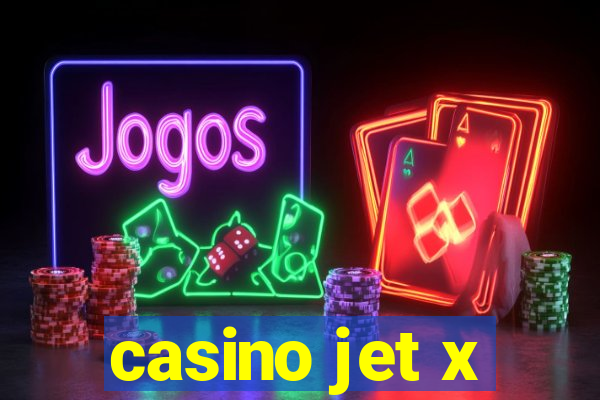 casino jet x