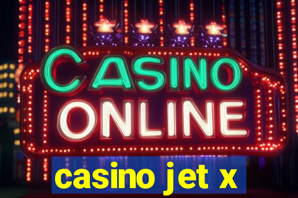 casino jet x