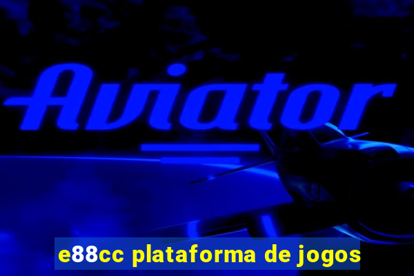 e88cc plataforma de jogos