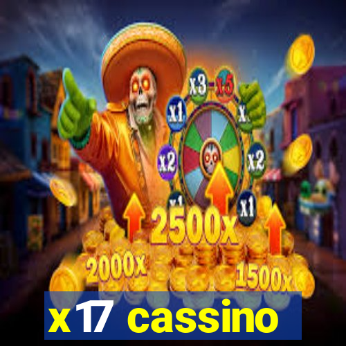 x17 cassino