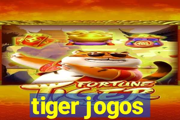 tiger jogos