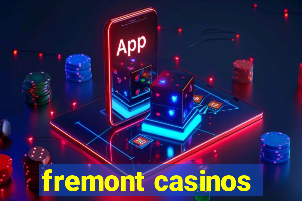 fremont casinos