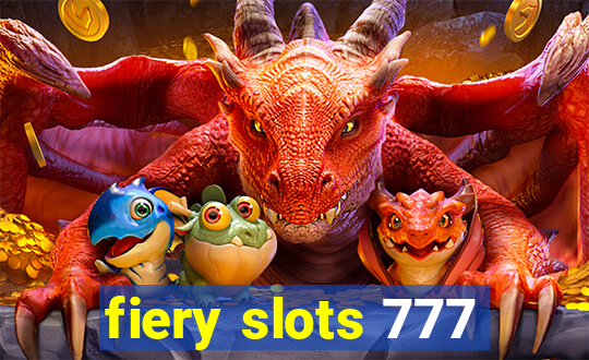 fiery slots 777