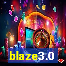 blaze3.0