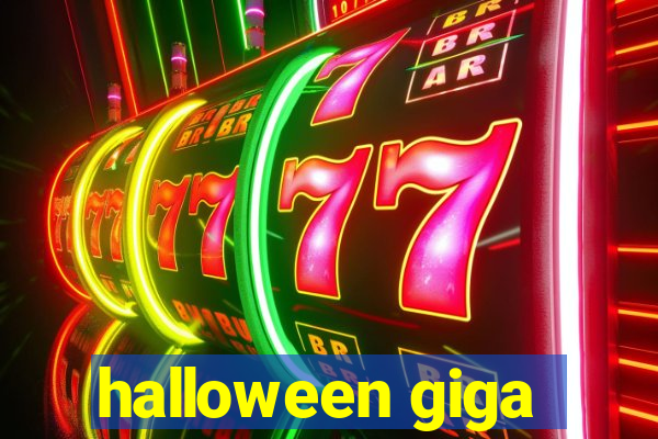 halloween giga