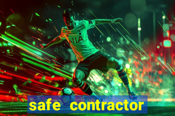 safe contractor approved list