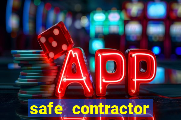 safe contractor approved list