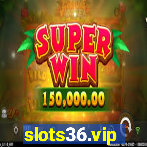 slots36.vip