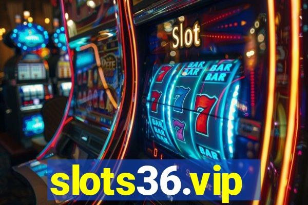 slots36.vip