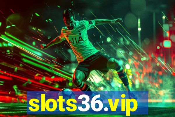 slots36.vip