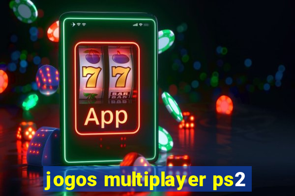 jogos multiplayer ps2