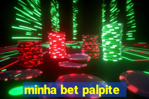 minha bet palpite