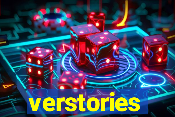 verstories