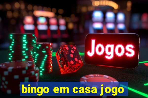 bingo em casa jogo