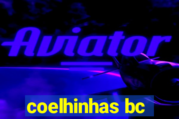 coelhinhas bc