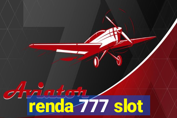 renda 777 slot