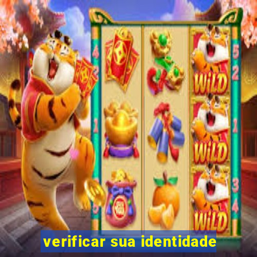 verificar sua identidade