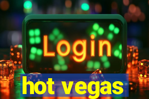 hot vegas