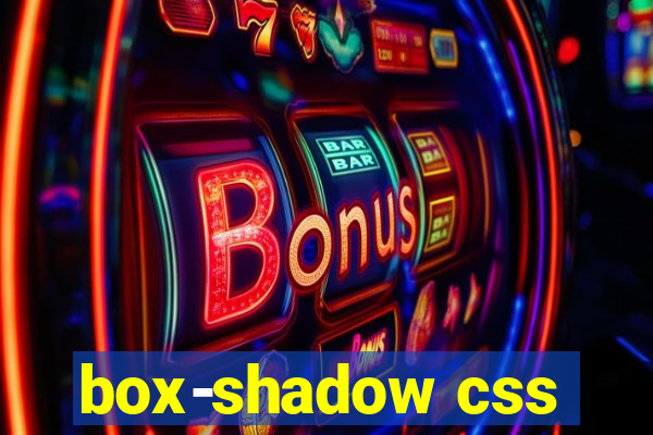 box-shadow css