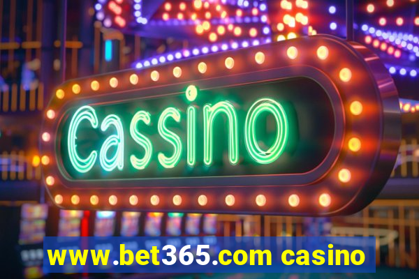 www.bet365.com casino