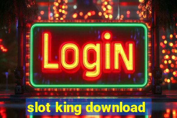 slot king download