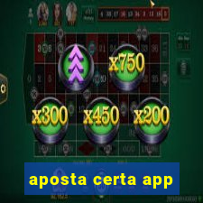 aposta certa app