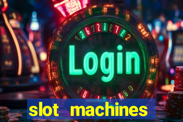 slot machines online for money