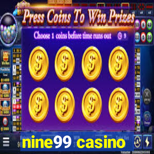 nine99 casino