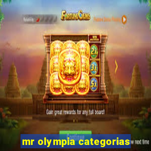 mr olympia categorias