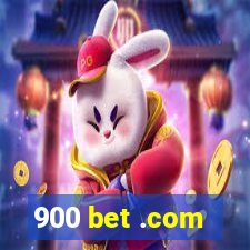 900 bet .com