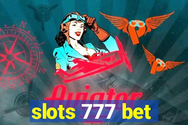 slots 777 bet