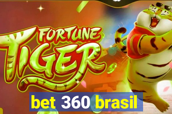 bet 360 brasil