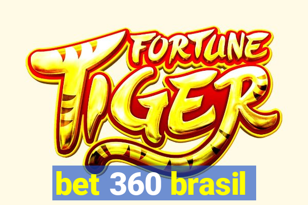 bet 360 brasil