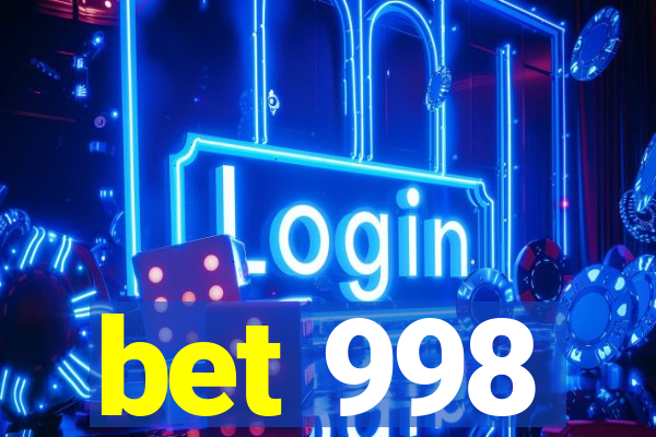 bet 998