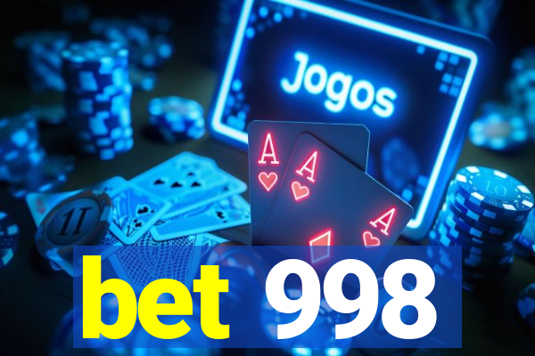 bet 998