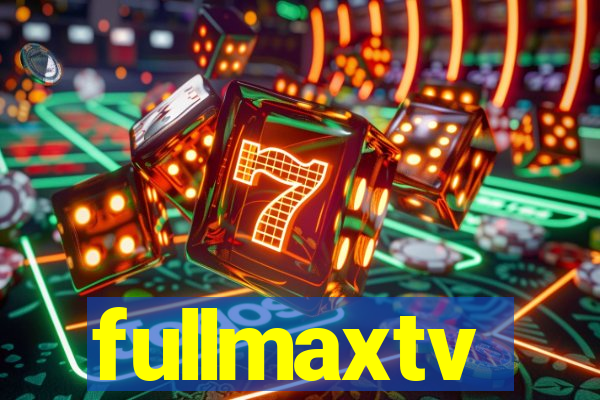 fullmaxtv