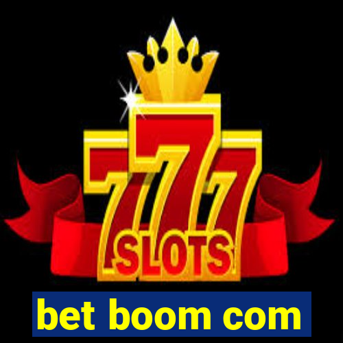 bet boom com