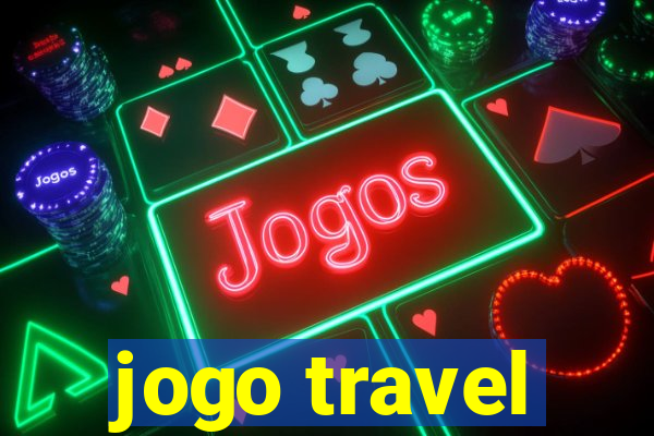 jogo travel