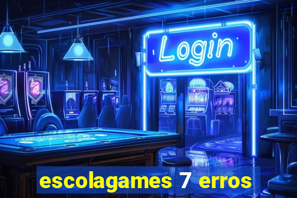 escolagames 7 erros