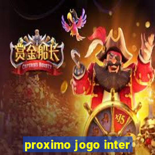 proximo jogo inter