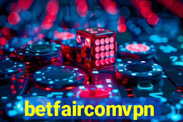 betfaircomvpn