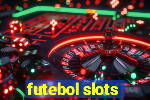 futebol slots