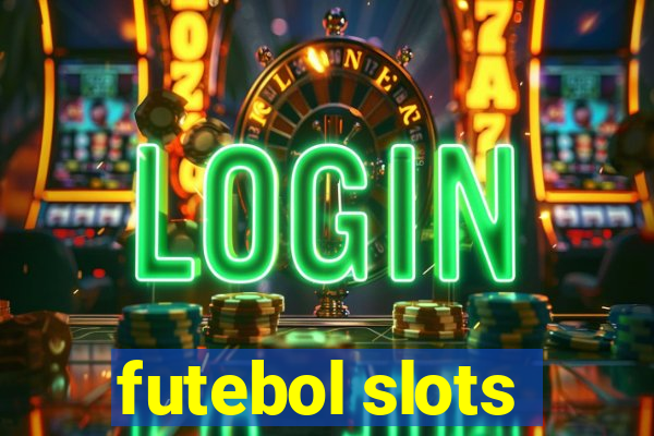 futebol slots